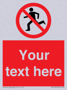 Custom No Running Sign